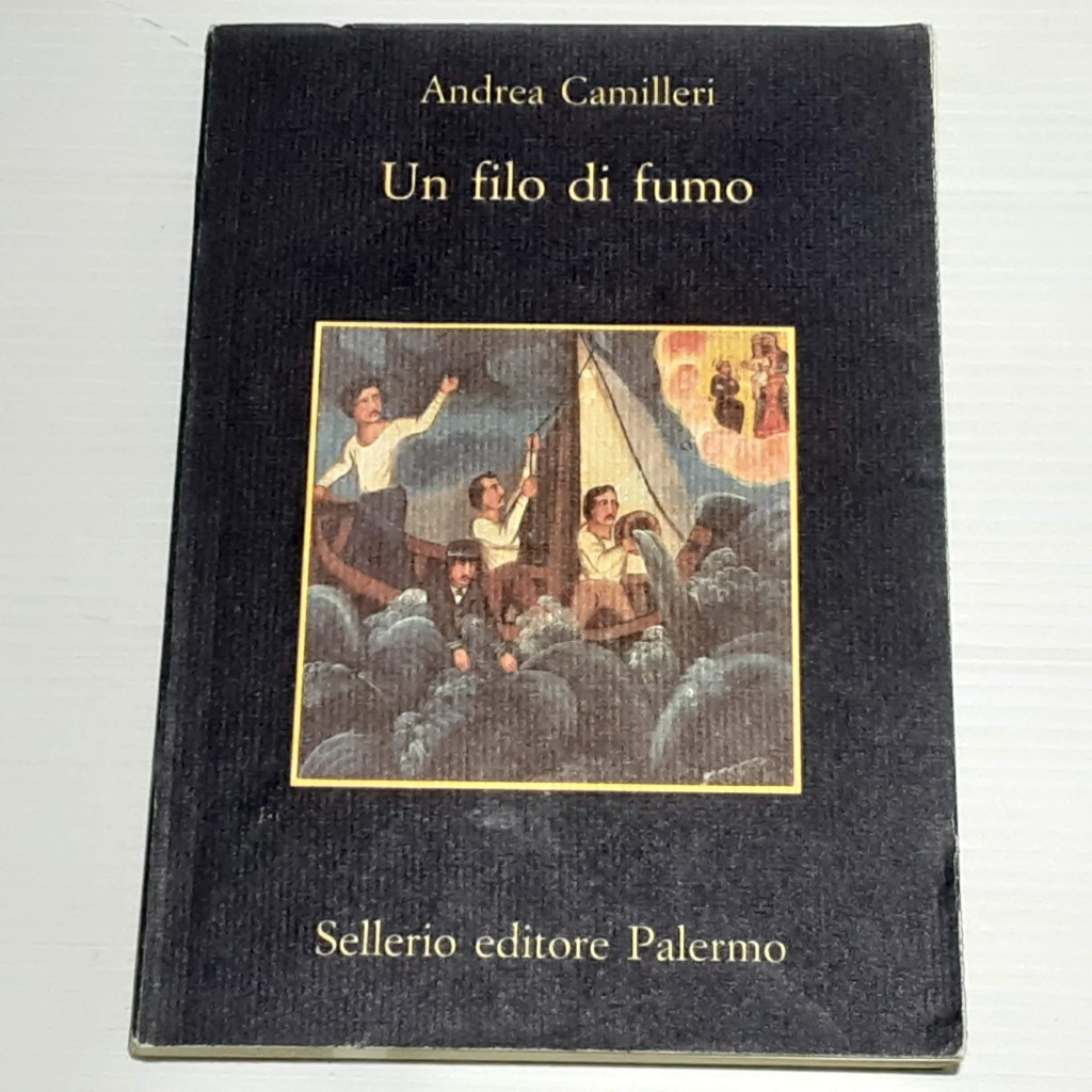 ANDREA CAMILLERI: UN FILO DI FUMO (Sellerio Editore)